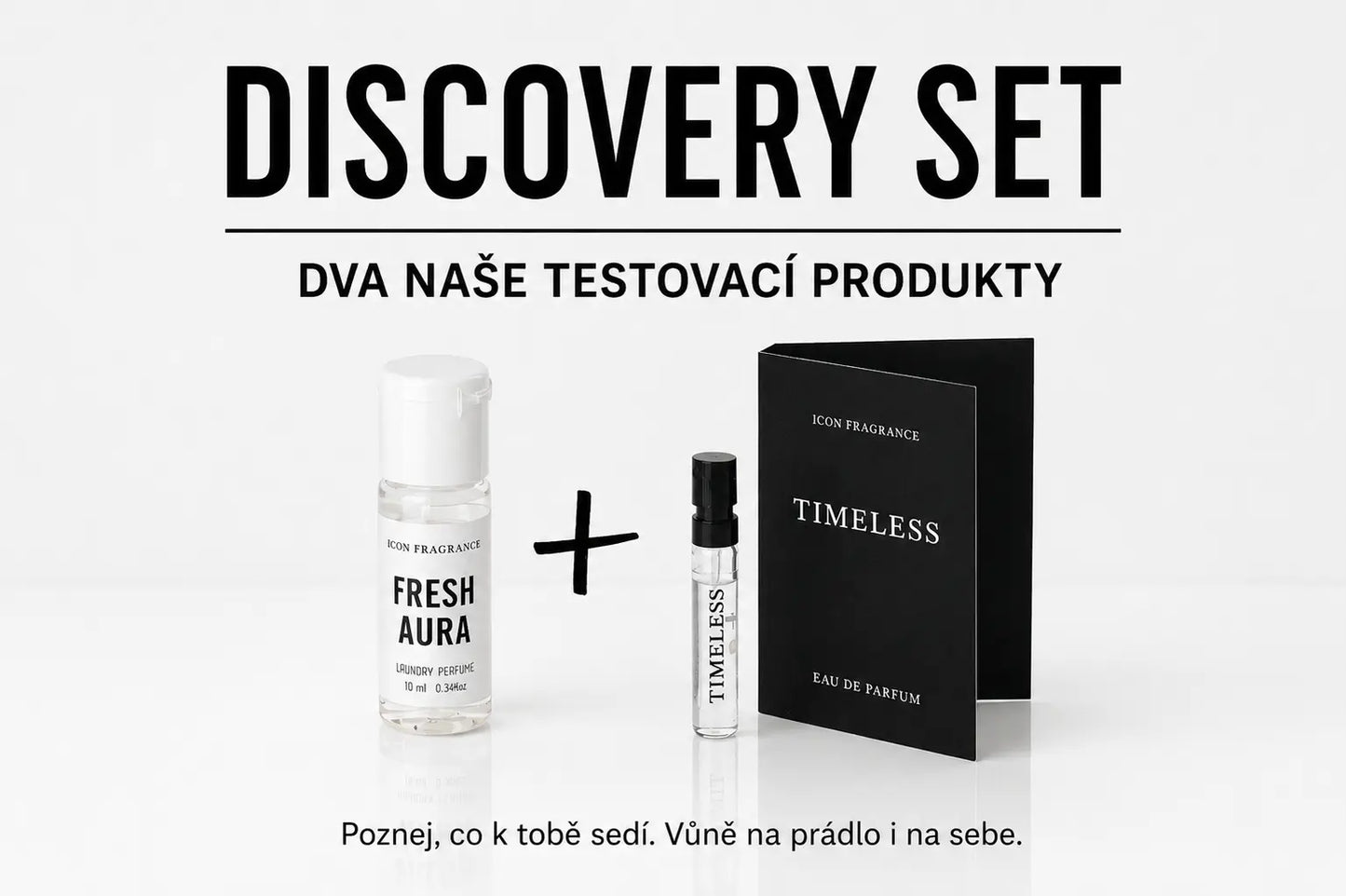DISCOVERY TESTER SET - Fresh Aura 10ml + Edp. Timeless 2ml ZA VÝHODNOU CENU Icon Fragrance